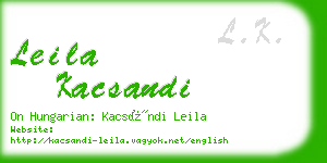 leila kacsandi business card